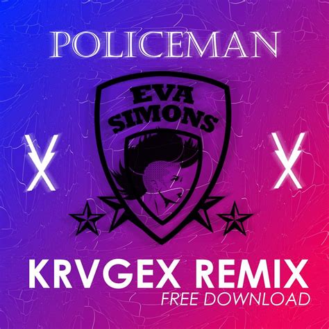 Eva xrd software free download. Policeman - Eva Simons (KRVGEX REMIX) by KRVGEX | Free ...