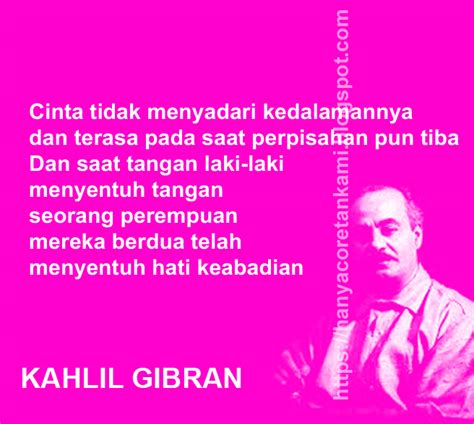 Check spelling or type a new query. KAHLIL GIBRAN DALAM KATA BIJAK DAN KATA CINTA - Kata ...