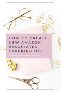 Track your amazon order delivery with ship24. How to Create New Amazon Associates Tracking IDs ...