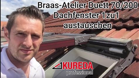 Was neben den versandeigenschaften gleichermaßen noch auf die checkliste gehört, sind nicht selten die braas atelier dachfenster einbauanleitung features, die problemlos nicht fehlen dürfen. Braas-Atelier Duett 70/200 Dachfenster 1zu1 austauschen ...