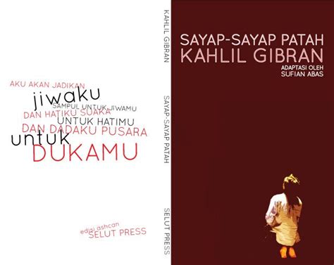 Kisah kisah cinta dalam hidup kahlil gibran danny bee. Sayap Sayap Patah Kahlil Gibran