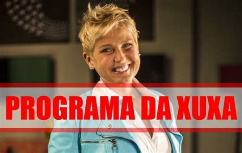 Xuxa meneghel fala de projetos e novidades pa. Programa Xuxa Meneghel 2020 - Participe, Quadros | Em 2020