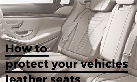 Does leather conditioner darken leather? How to Protect Your Vehicles Leather Seats Against Damage ...