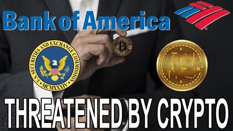 Blockchain technology business centralization decentralization digital currencies Bank of America Threatened By Cryptocurrency Like Bitcoin ...
