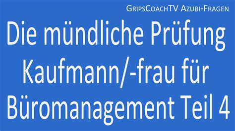 Jul 10, 2019 · werde fit für dein fachgespräch kauffrau für büromanagement, personalwirtschaft. Die mündliche Prüfung Kaufmann / Kauffrau für ...