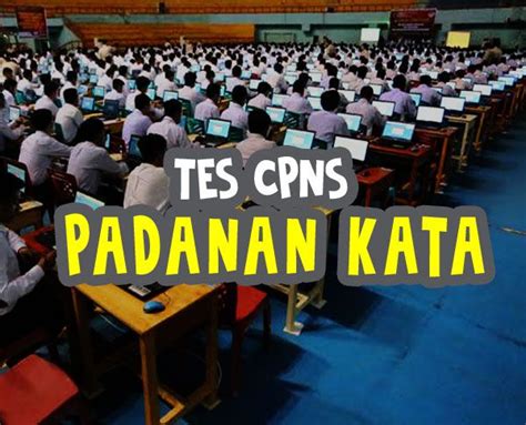 Sekarang, cobalah untuk mengerjakan contoh soal cpns padanan kata (analogi) dibawah ini dengan kemampuan anda sendiri, sebelum anda melihat jawabannya. 11+ Contoh Soal Analogi Cpns 2020 - Kumpulan Contoh Soal