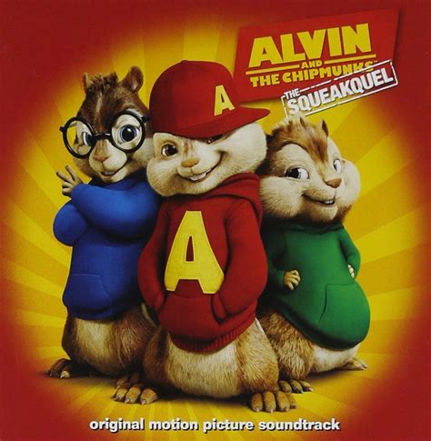 Download and listen online stand and deliver by adam & the ants. Alvin And The Chipmunks: The Squeakquel - Movie Soundtrack ...