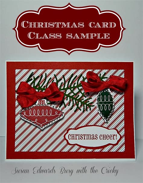 See more ideas about cards, christmas cards, cards handmade. Ornament Christmas Card Class Sample ~ Busy with the Cricky