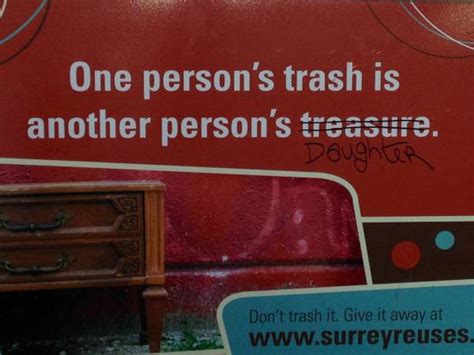 Quotes funny trash can signs. One person's trash | Funny Pictures, Quotes, Pics, Photos ...