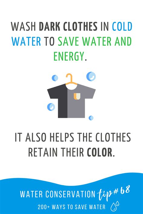 Use cold water wash programs as often as possible. Wash dark clothes in cold water to save water and energy ...