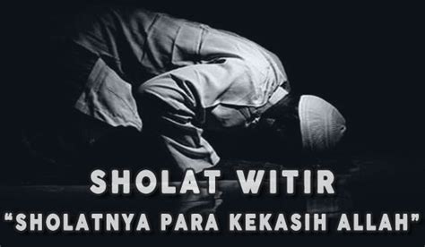 .niat sholat 5 waktu sendiri, bacaan shalat, bacaan shalat lengkap, niat sholat, doa sholat lengkap, niat sholat magrib, niat sholat maghrib, niat berikut adalah bacaan niat shalat dzuhur 4 rakaat bahasa arab, latin dan artinya lengkap. Tata Cara dan Niat Sholat Witir Lengkap Arab Latin dan ...