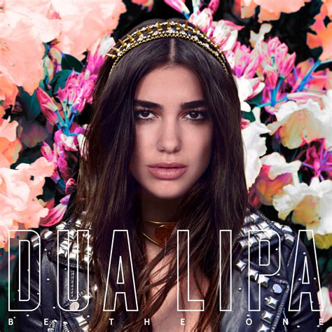 Records in 2014 and released her eponymous debut album in 2017. Dua Lipa, in esclusiva il video live della hit "Be The One ...