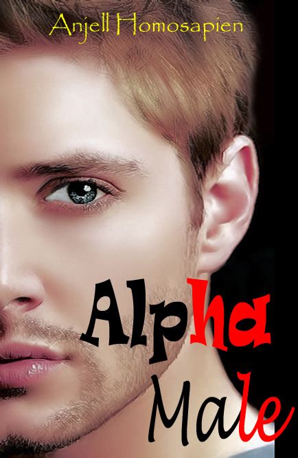 Alpha last edited by spiderspid on 09/06/18 12:41pm. AnjelLayan: Dr. Alpha Male (BAB 2)