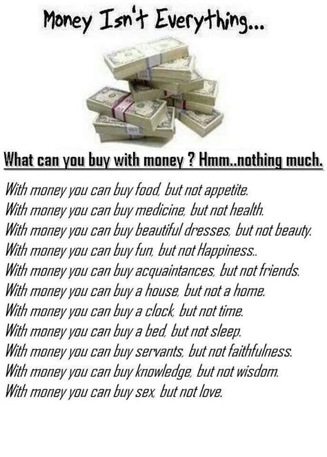 We did not find results for: Money isn't everything | Things money cant buy, Money cant ...