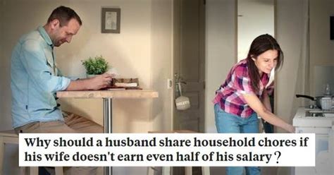 At that time, he made a final request to his wife. Man Asks Why He Should Share Chores With His Wife Who ...