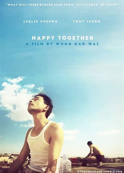 The job of an editor is not simply to mechanically put pieces of a film together, cut off film slates or edit dialogue scenes. Happy Together | Film movie, Happy together, Cinematic ...