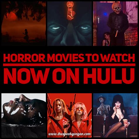 Hulu is one of the best streaming services when it comes to recent indie films that may have slipped under your radar. Horror Movies to Watch Now on Hulu in 2020 | Movies to ...