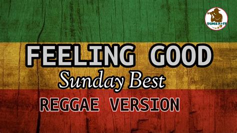 Best version of sunday best chords available. FEELING GOOD- Sunday Best - VERSI REGGAE Chords - Chordify