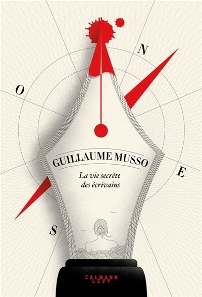 La vie secrète des écrivains de Guillaume Musso | Littérature | Roman ...