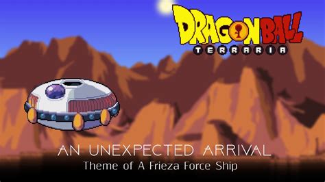 Gathering all 7 dragon balls! Dragon Ball Terraria Mod Music - "An Unexpected Arrival" - Theme of A Frieza Force Ship - YouTube