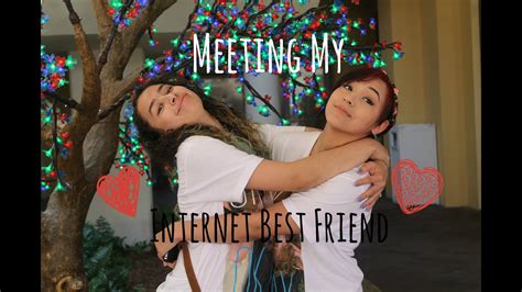 Let your bestie know how much she means to you with one of these heartfelt friendship quotes. MEETING MY BEST FRIEND FOR THE FIRST TIME!! - YouTube