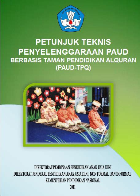 Kajian tentang anak dan pendidikan anak usia dini dalam. BUKU PEDOMAN DAN PETUNJUK TEKNIS PAUD | ANAK PAUD BERMAIN ...