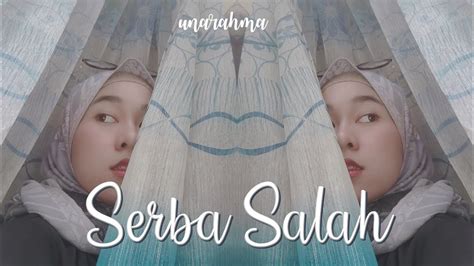 Another word for opposite of meaning of rhymes with sentences with find word forms translate from english translate to english words with friends scrabble crossword / codeword words starting with words ending with words. Serba Salah Raisa Cover - YouTube