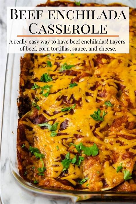 If you use ground sirloin instead of ground beef your meat will stay chunkier. Beef Enchilada Casserole | Recipe in 2020 | Enchilada ...