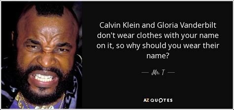 Collect food and gifts along the way to earn points but avoid the creatures and traps.the game is timed so hurry up. Mr. T quote: Calvin Klein and Gloria Vanderbilt don't wear ...