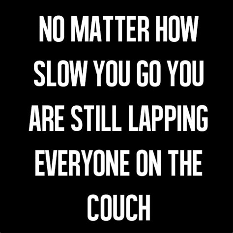 Let me stay over, he said. everyone on the couch! | Healthy words, Find quotes, Inspirational quotes