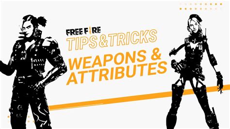 ■this app can help you play free fire game easily and complete all missions. Best Weapons and Attributes in Free Fire | Free Fire ...