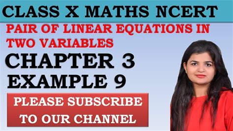 Bariis lake in bulan sorsogon. Chapter 3 Linear Equations Example 9 Class 10 Maths NCERT ...