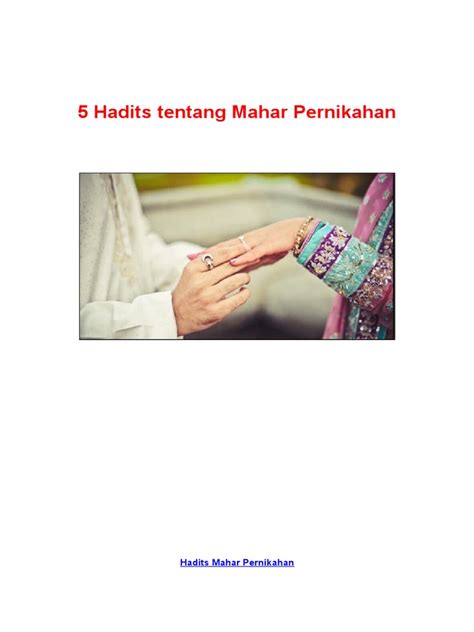 Khususnya, dalam persfektif ajaran agama islam. Hadits-Hadits tentang Mahar, Seserahan dalam Islam