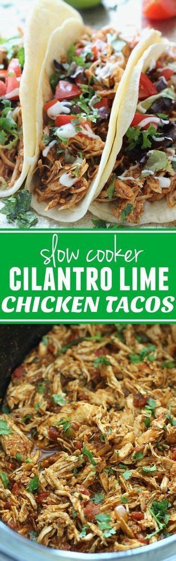 We did not find results for: Slow Cooker Cilantro Lime Chicken Tacos | Recipe ...