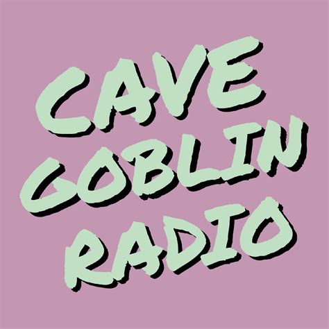 1 ответ 0 ретвитов 16 отметок «нравится». Cave Goblin Radio (podcast) - Cave Goblin Network | Listen Notes