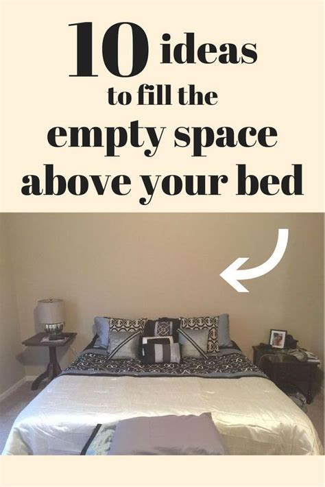 Things a woman can do to spice up the bedroom. 10 Creative Ideas to Fill The Blank Space Above Your Bed ...