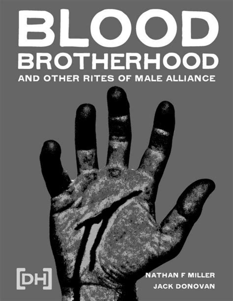 Rated r for pervasive language, some violence, sexual. Blood Brotherhood - Jack Donovan by Lucas Messali - Issuu