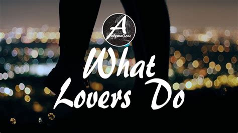 Sza) by maroon 5 from desktop or your mobile device. Maroon 5 - What Lovers Do (Lyrics / Lyric Video) ft. SZA ...