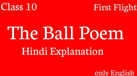 बच्चों की हिंदी कहानियाँ, moral stories for kids, हिंदी वर्णमाला, hindi alphabets with pictures, colorful hindi charts, vilom shabd, nibandh हिन्दी निबंध, essays, paragraphs अनुच्छेद , हिंदी कविता और गीत, poems & songs, spoken hindi stories for students and kids of ukg and class 1, 2, 3, 4, 6, 7, 8, 9 and 10. The ball poem class 10,the ball poem in hindi explanation ...