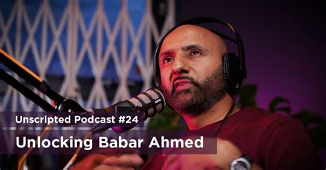 Unscripted #24 | Babar Ahmad Unlocked - Islam21c Media