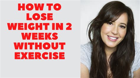 Need to lose some weight quickly, and preferably in a safe, healthy way? How To Lose Weight In 2 Weeks (Without Exercise) - YouTube