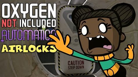 A quick tutorial on how to do some mid level automation that will help you run your base more efficiently and help prevent overflows. 9 Airlock Designs For Your Colony! - Oxygen Not Included Tutorial/Guide - Automation Update ...