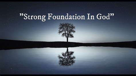 Learning how to pray is really about developing a relationship with god. My Spiritual Journey (Day 36) | "Strong Foundation In God ...