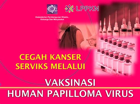 Selain memberikan suntikan hpv secara percuma bagi anak gadis berusia 13 tahun, kerajaan juga membantu golongan wanita yang melepasi umur tersebut. Penting Ke Suntikan HPV? | fatimahnabila