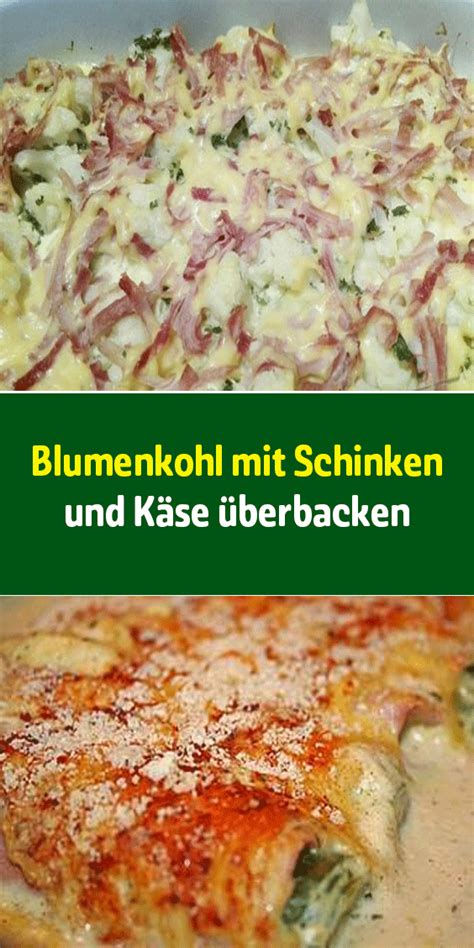 Leckerer blumenkohl ist schnell im einkochkessel oder auch im backofen eingeweckt und ins glas gebracht. Blumenkohl mit Schinken und Käse überbacken - alltagtricks