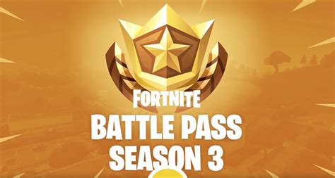 As always, a new battle pass. 3 Reasons to Buy Fortnite Season 3 Battle Pass & 2 Reasons ...