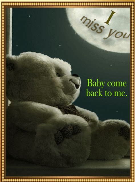 Yarn is the best search for video clips by quote. Baby Come Back Free Miss You eCards, Greeting Cards | 123 ...