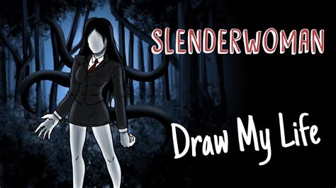 Check spelling or type a new query. SLENDERWOMAN | Draw My Life - YouTube