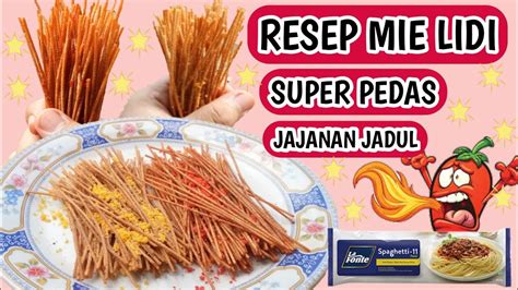 Resep tahu jeletot yang akan dibahas kali ini akan memudahkan moms untuk membuat camilan gurih ini di rumah. Cara Membuat Mie lidi super pedas || Jajanan Jadul - YouTube