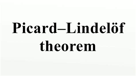 Show that a function : Picard-Lindelöf theorem - YouTube